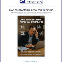 Own your systems guide showing confident business owner gaining system control